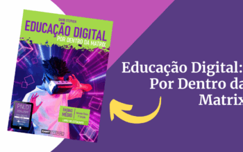 Educação Digital livro essencial para educadores e tema obrigatório no Ensino Médio
