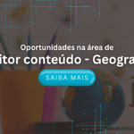Editor conteúdo - Geografia (Bernoulli Educação)