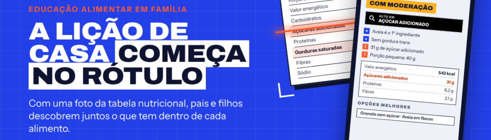 Raio-X do Rótulo: o app que ajuda pais a educar os filhos para comer melhor